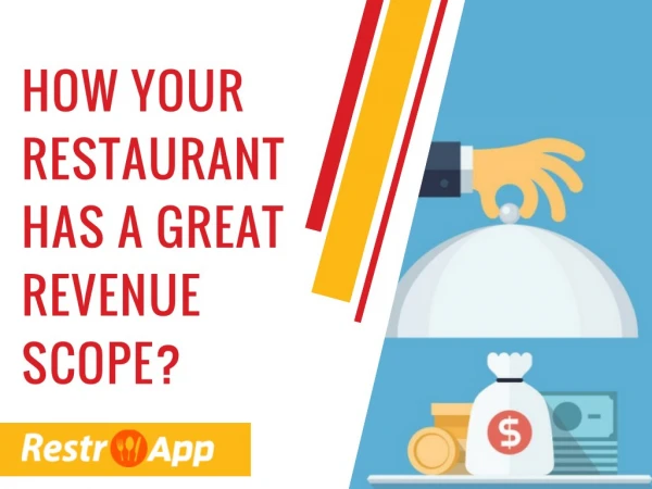 How Your Restaurant Has a Great Revenue Scope