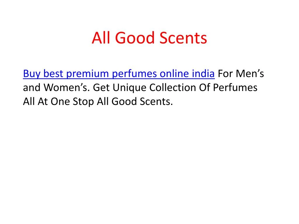 all good scents