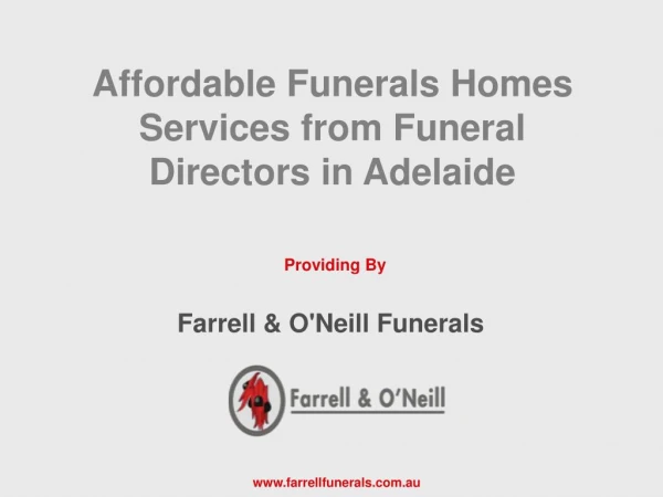Affordable Funerals Homes Services from Funeral Directors in Adelaide