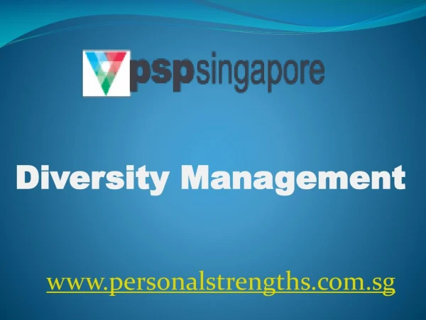 Diversity Management - personalstrengths.com.sg