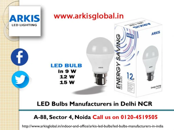 ARKIS LED Bulbs Manufacturers in India and LED Tube Lights in India