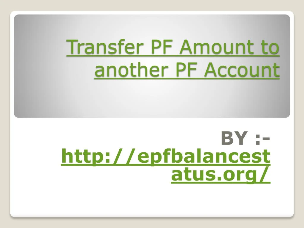 transfer pf amount to another pf account