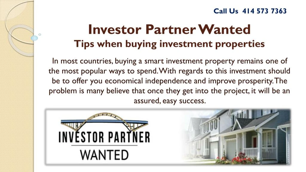 investor partner wanted tips when buying investment properties