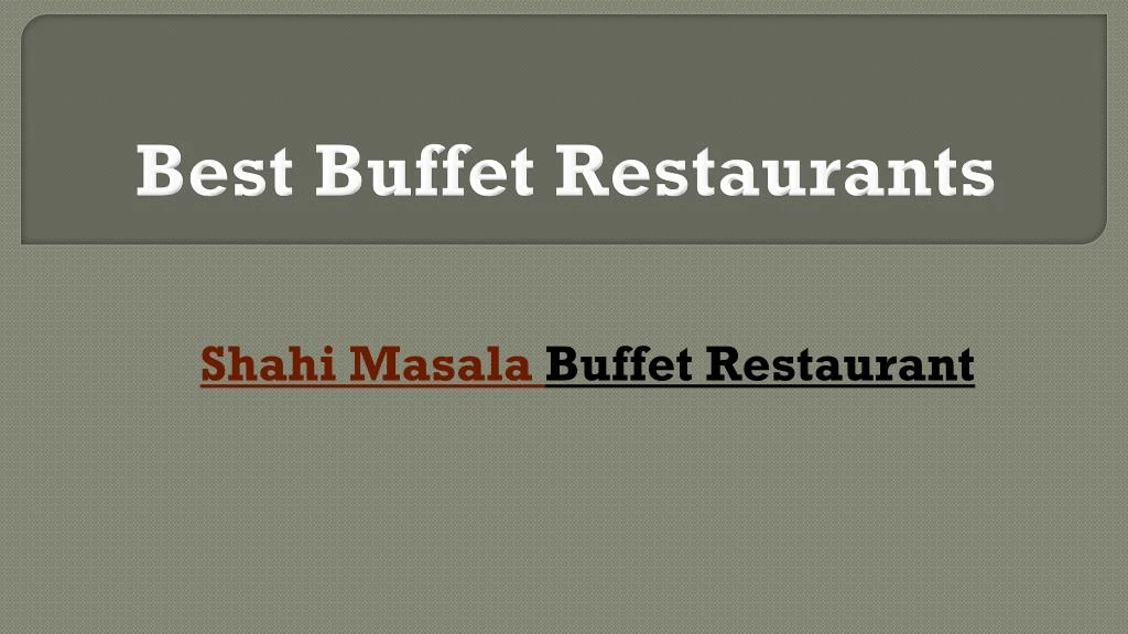 best buffet restaurants
