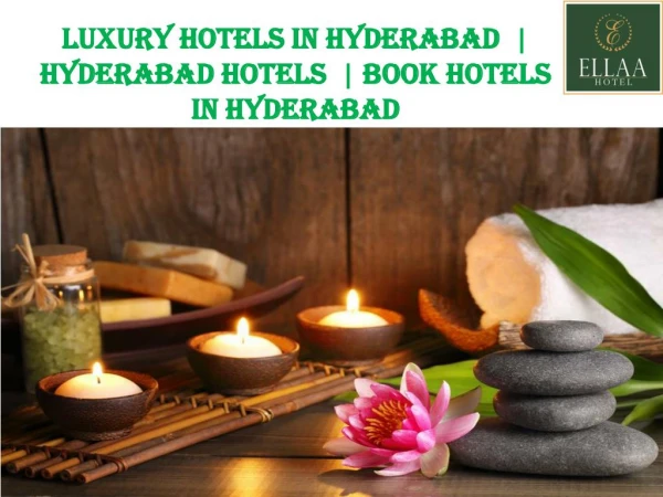 luxury hotels in Hyderabad | Hyderabad Hotels | Book hotels in Hyderabad