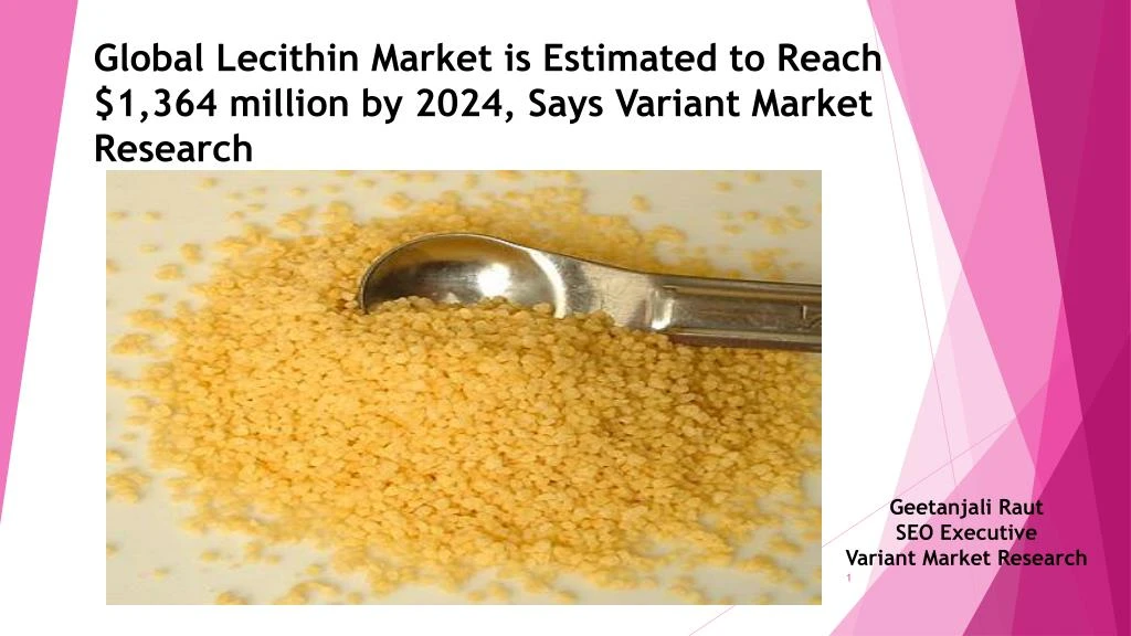 global lecithin market is estimated to reach