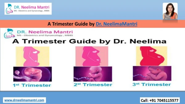 A Trimester Guide by Dr. Neelima Mantri