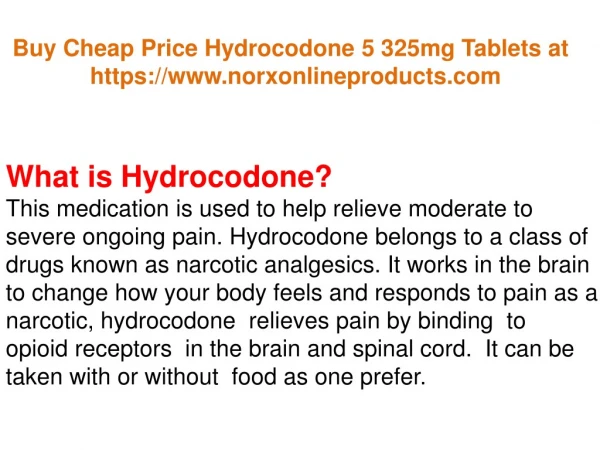 Buy Cheap Price Hydrocodone 5 325mg Tablets at NoRxonlineproducts.com
