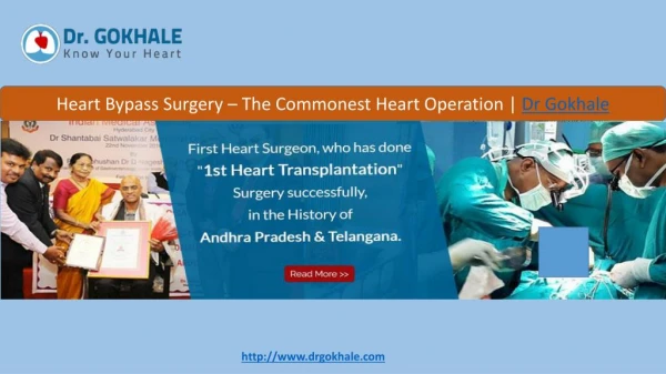 Heart Bypass Surgery – The Commonest Heart Operation by Dr.Gokhale