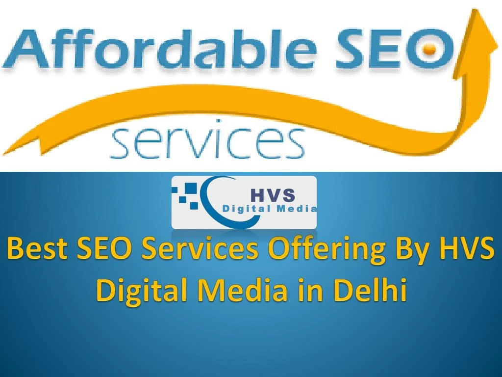 best seo services offering by hvs digital media in delhi