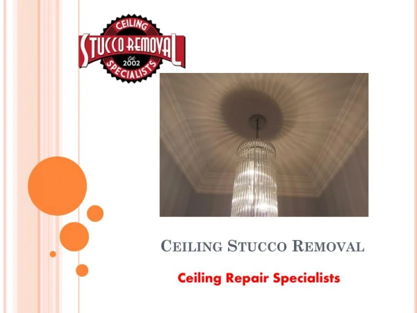 Finding Ceiling Repair Specialists