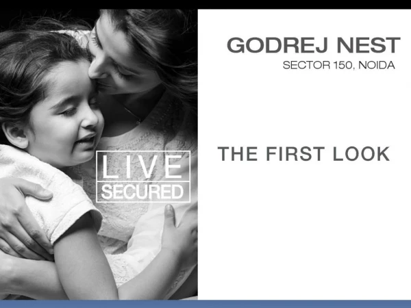 Godrej Nest in Sector 150 Noida