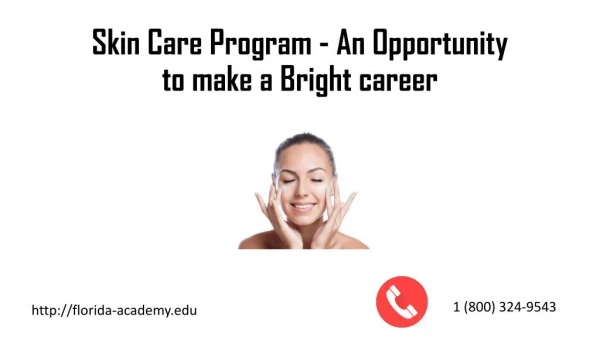Skin care program - an opportunity to make bright career