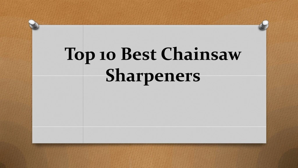 top 10 best chainsaw sharpeners