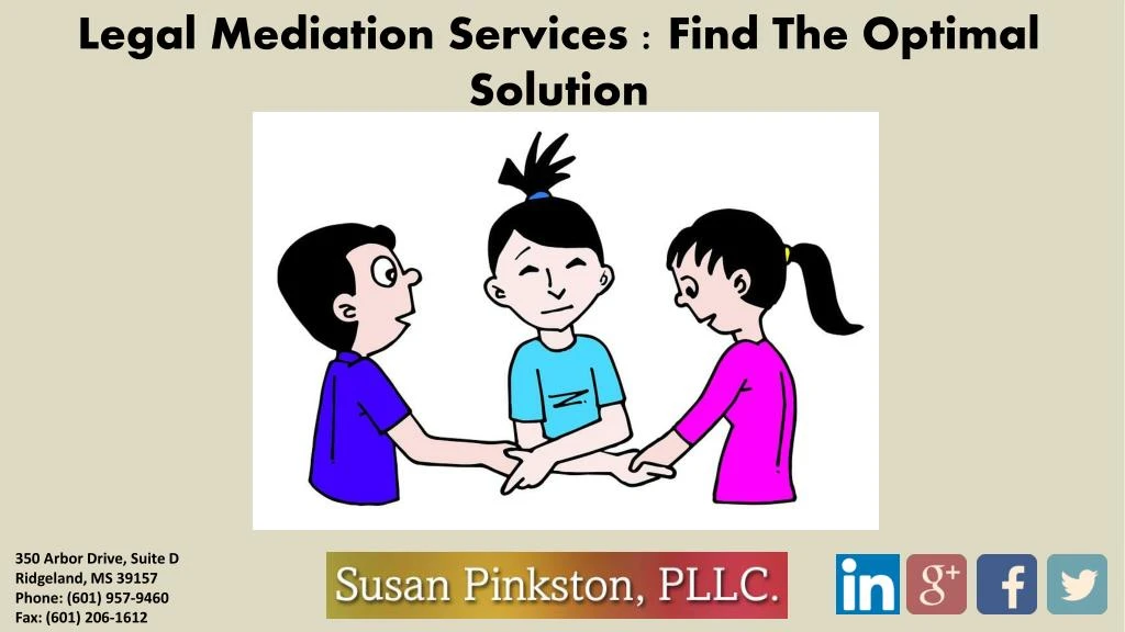 legal mediation services find the optimal solution