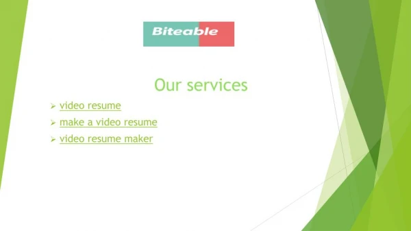 Making a Video Resume - Biteable