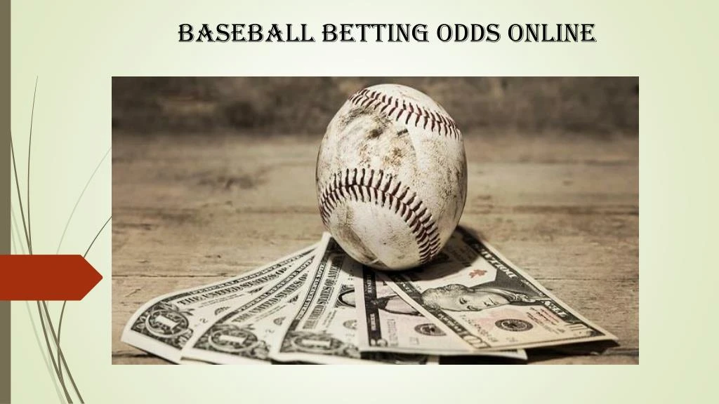 baseball betting odds online
