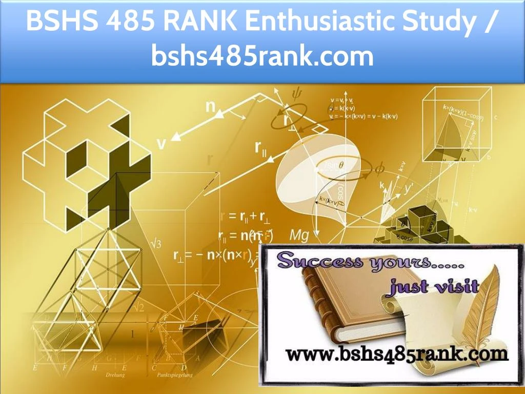 bshs 485 rank enthusiastic study bshs485rank com
