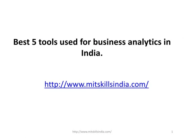 Best 5 tools used for business analytics in india.