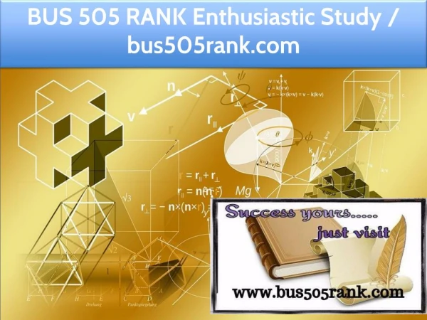 BUS 505 RANK Enthusiastic Study / bus505rank.com