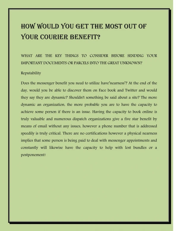 How would you get the most out of your courier benefit