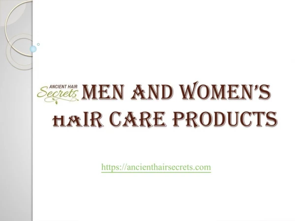 Men and Women’s Hair Care with Natural Growth Products