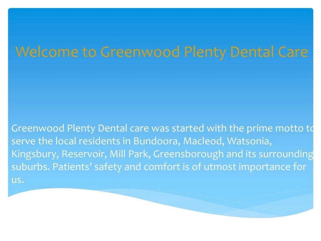 welcome to greenwood plenty dental care