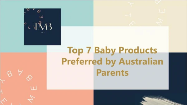 Top 7 Baby Products Preferred by Australian Parents