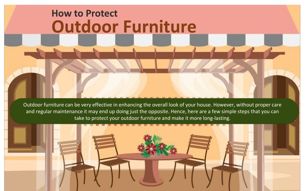 how to protect outdoor furniture