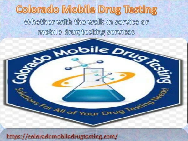 Colorado Mobile Drug Testing