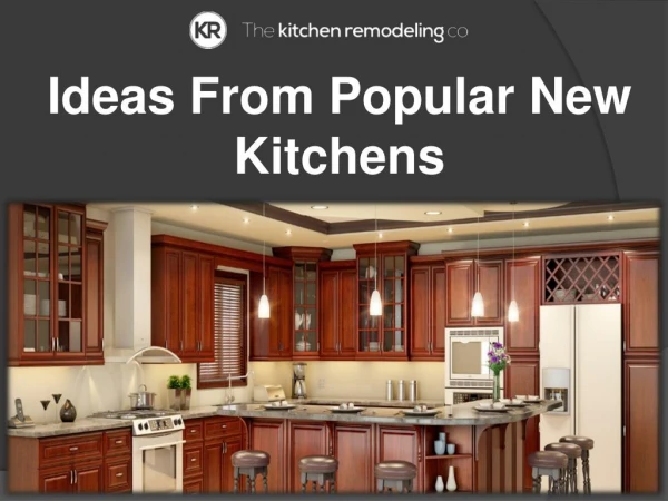 Ideas From Popular New Kitchens