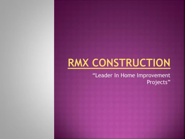 RMX construction - Jacksonville, Florida