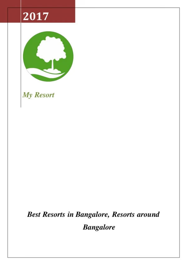 Best Resorts in Bangalore, Resorts around Bangalore