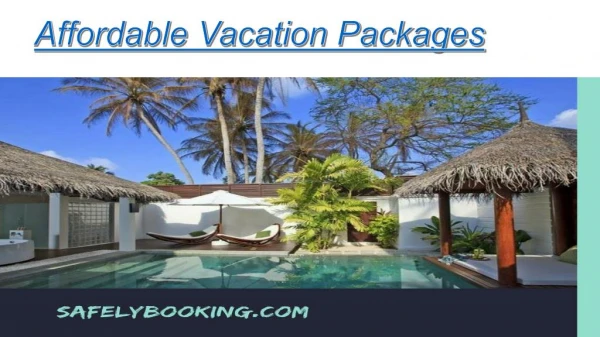 Affordable Vacation Packages