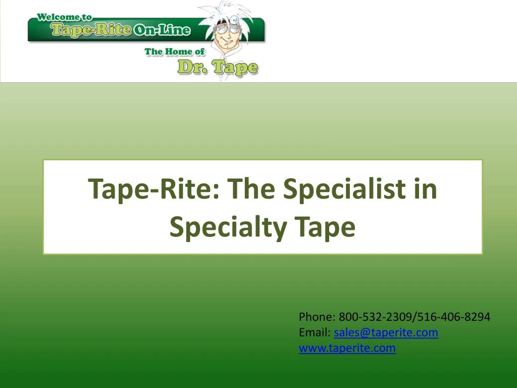tape rite the specialist in specialty tape