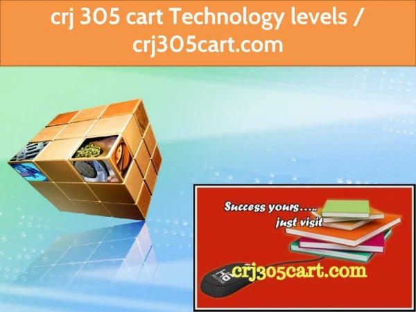 crj 305 cart Technology levels / crj305cart.com