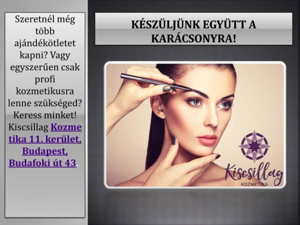 k sz lj nk egy tt a kar csonyra