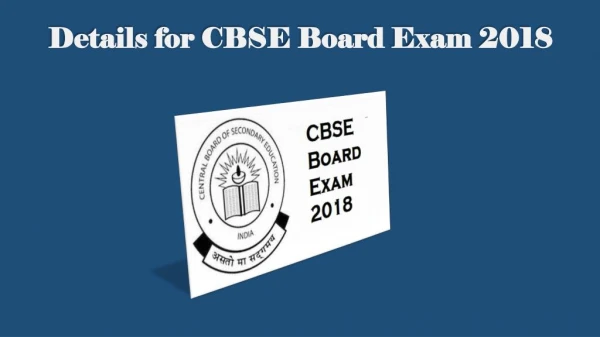 Details of CBSE Board Exam 2018