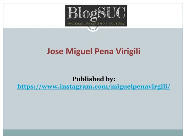 Jose Miguel Pena Virigili