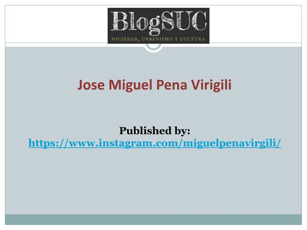 jose miguel pena virigili published by https
