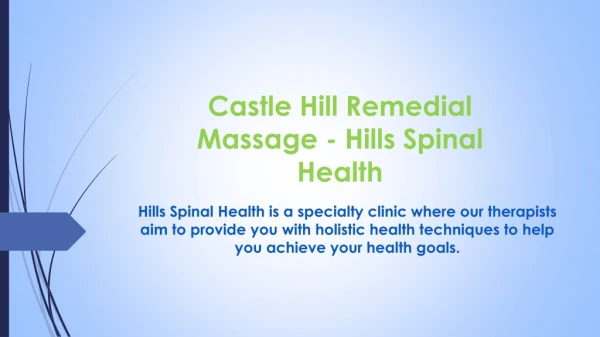 Castle Hill Remedial Massage - Hills Spinal Health