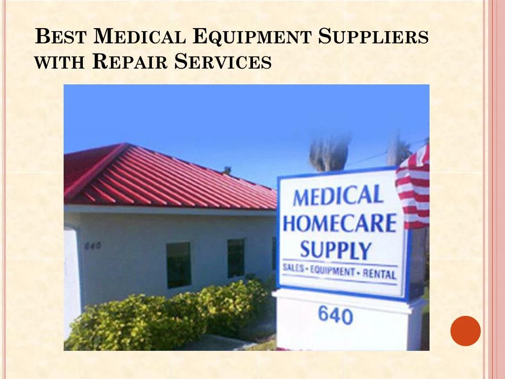 best medical equipment suppliers with repair services