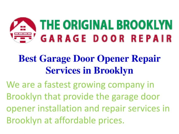 Best Garage Door Opener Repair Services in Brooklyn