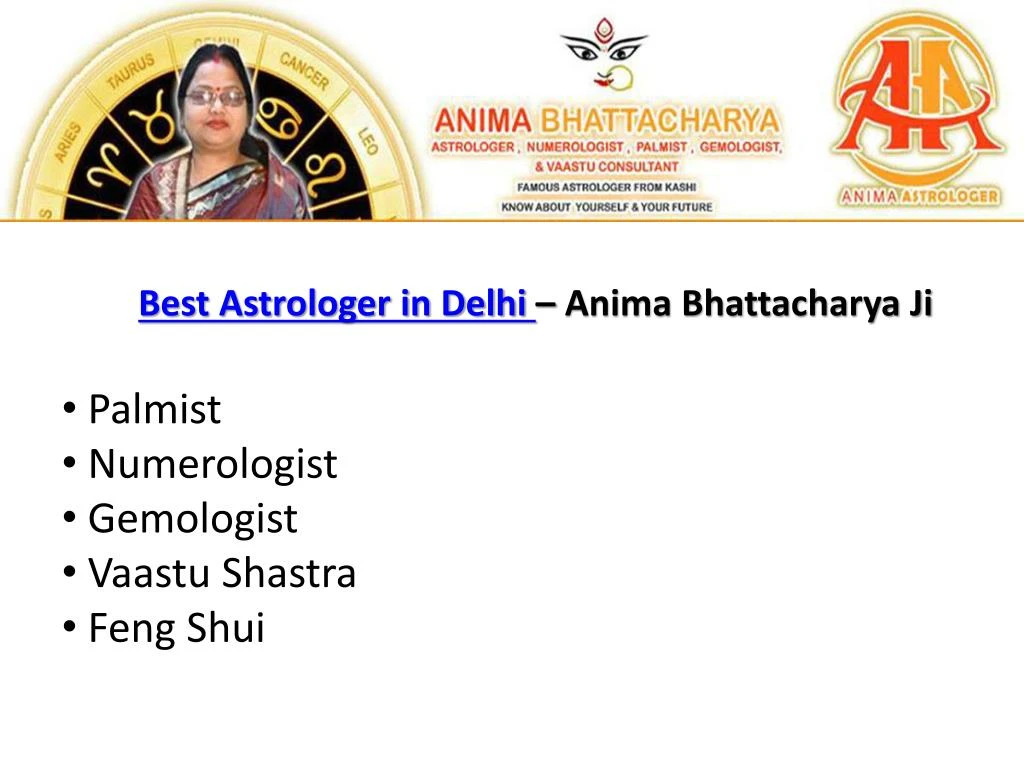 best astrologer in delhi anima bhattacharya ji