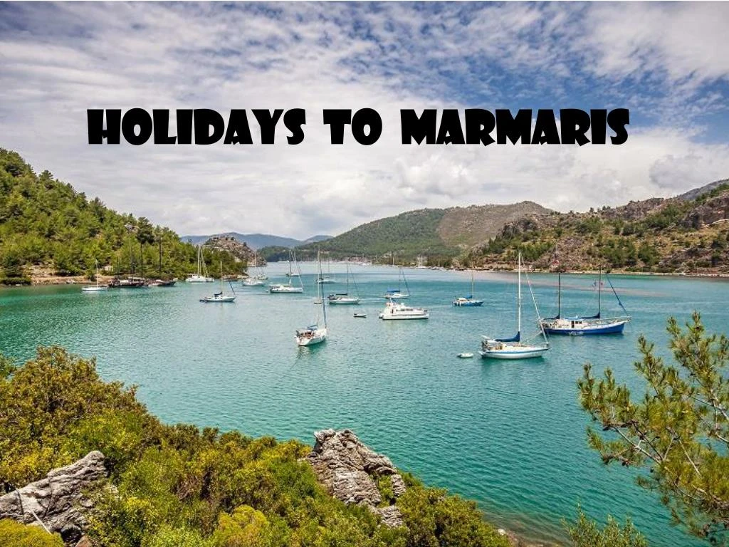 holidays to marmaris