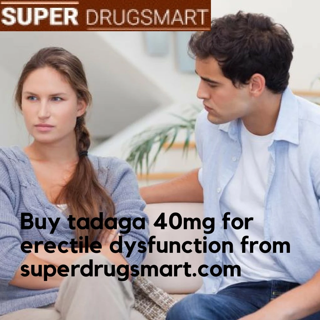buy tadaga 40mg for erectile dysfunction from