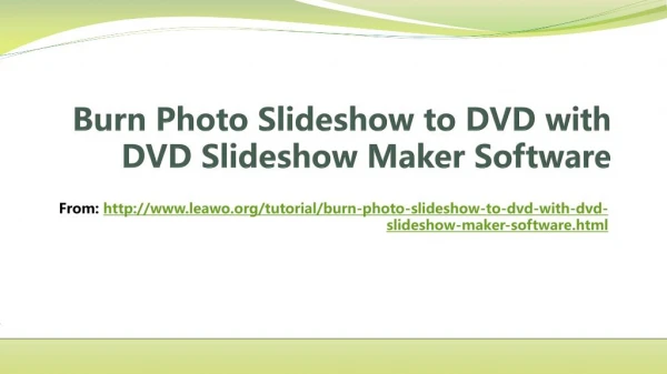 how to burn Photo slideshow to DVD with DVD Slideshow Maker Software