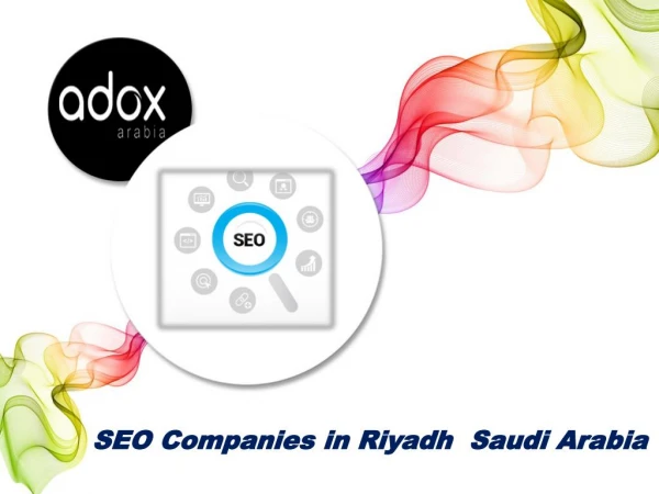 SEO companies Riyadh | SEO companies Saudi Arabia