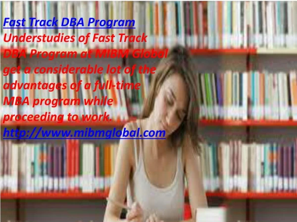 Fast-Track degree Programs of a full-time MBA program