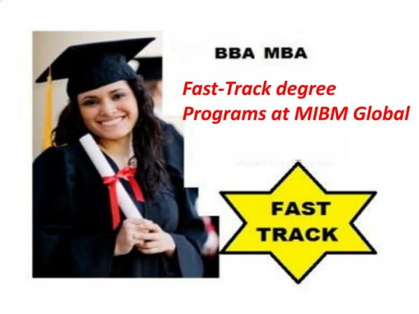 fast track degree programs at mibm global